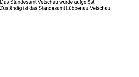 Standesamt Vetschau/Spreewald ffnungszeiten
